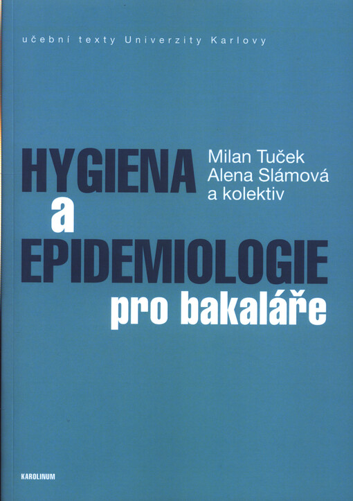 Hygiena a epidemiologie pro bakaláře
