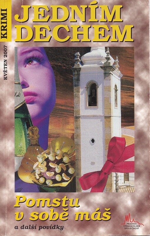 Pomstu v sobě máš a další povídky