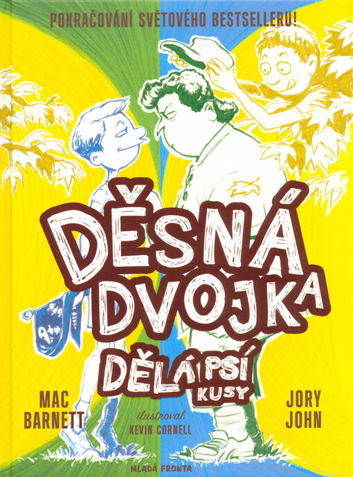 Děsná dvojka dělá psí kusy