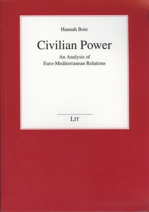 Civial power : an analysis of Euro-mediterranean relations