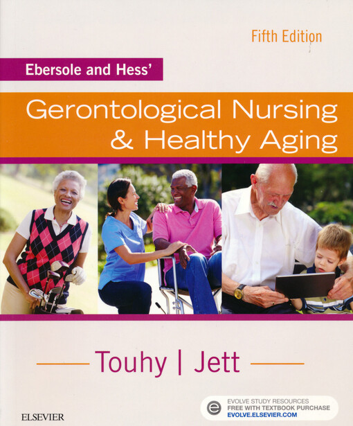 Ebersole and Hess' gerontological nursing & healthy aging