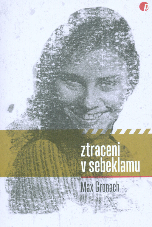 Ztraceni v sebeklamu