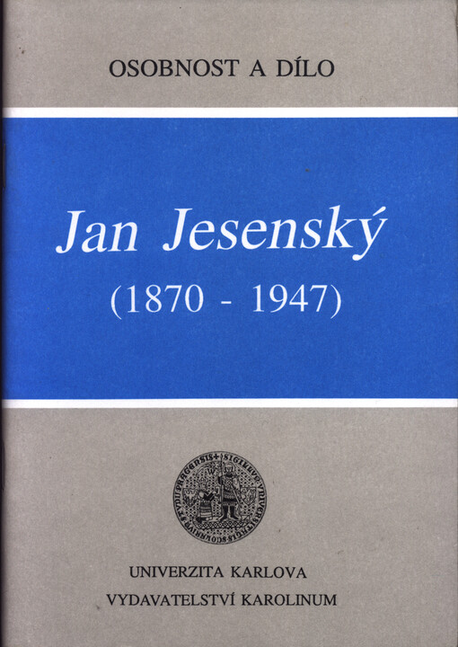 Jan Jesenský : (1870 - 1947)