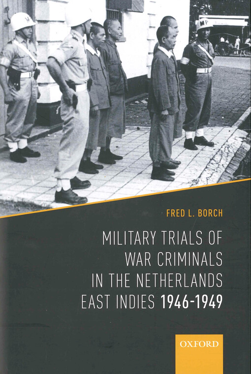 Military trials of war criminals in the Netherlands East Indies, 1946-1949