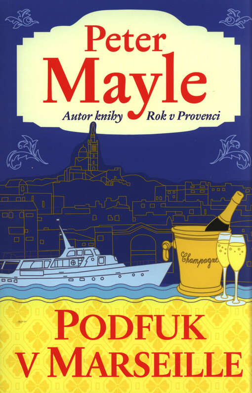 Podfuk v Marseille, Druhé, v nakladatelství Argo první, upravené vydání