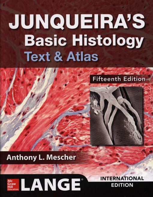 Junqueira's basic histology : text and atlas