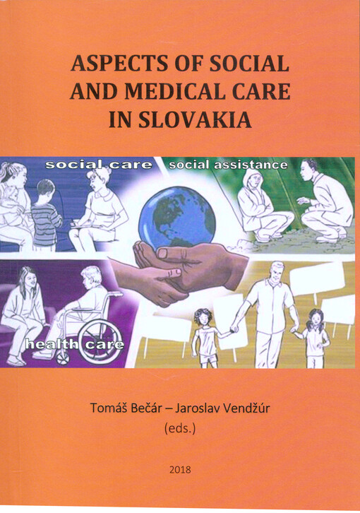 Aspects of social and medical care in Slovakia