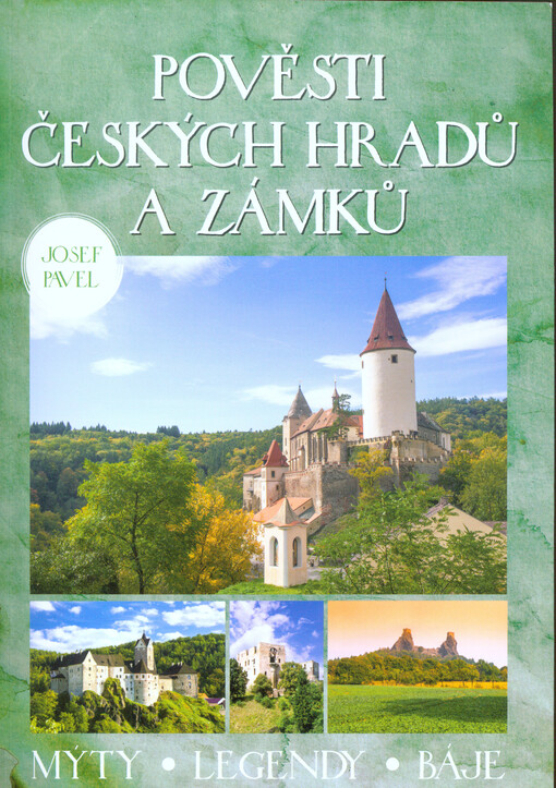 Pověsti českých hradů a zámků