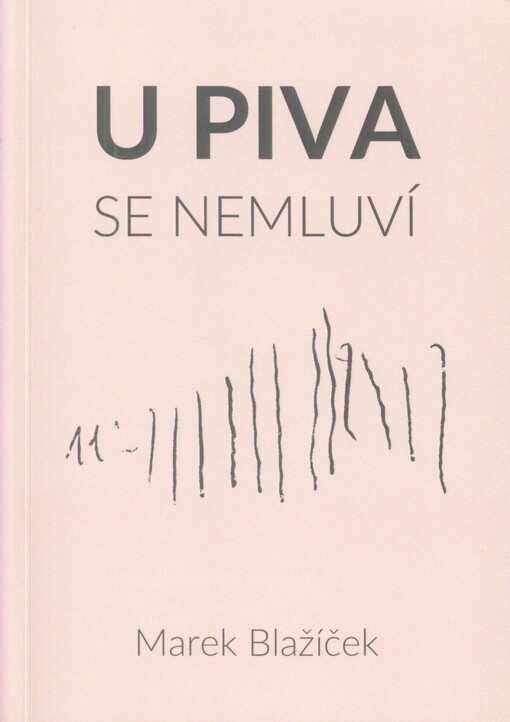 U piva se nemluví