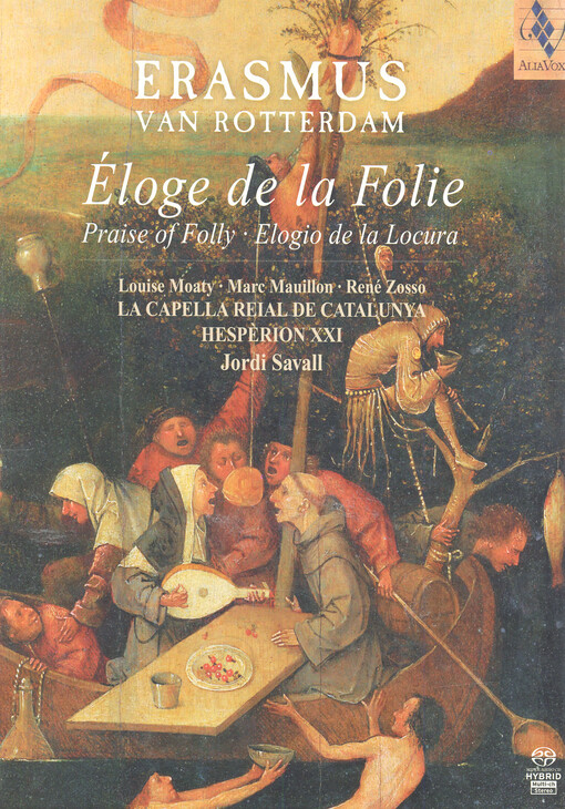 Erasmus van Rotterdaméloge de la folie = praise of folly = elogio de la locura