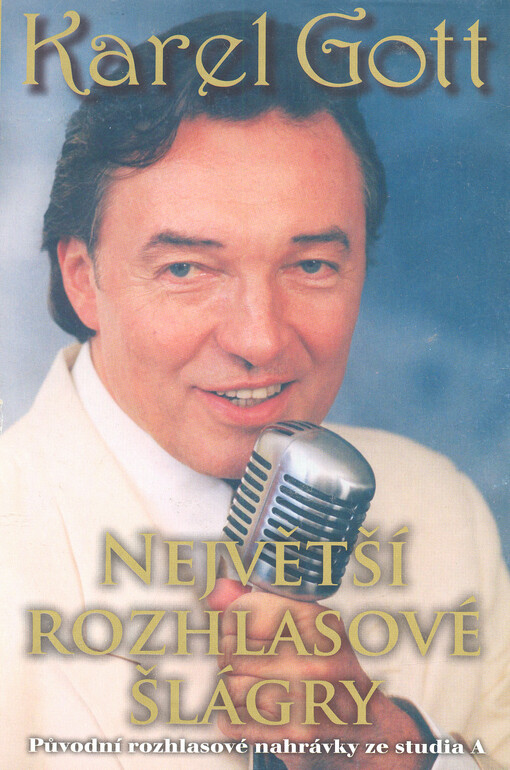 Karel Gott největší rozhlasové šlágry
