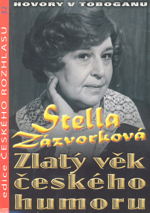 Zlatý věk českého humoru. Hovory v Toboganu Stella Zázvorková
