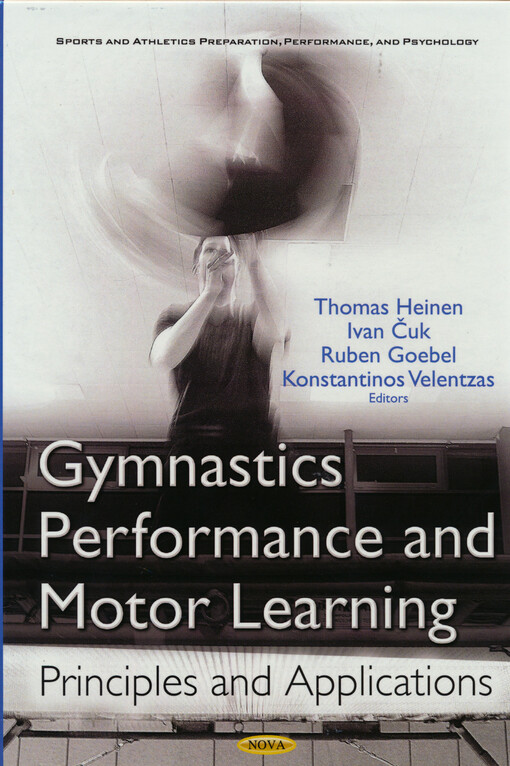 Gymnastics performance and motor learning : principles and applications