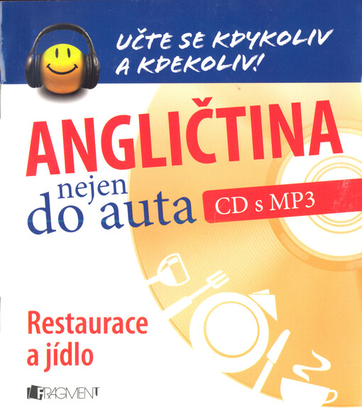 Angličtina nejen do auta.Restaurace a jídlo