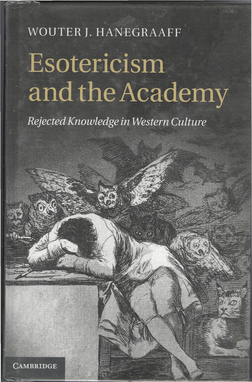 Esotericism and the academy :rejected knowledge in western culture