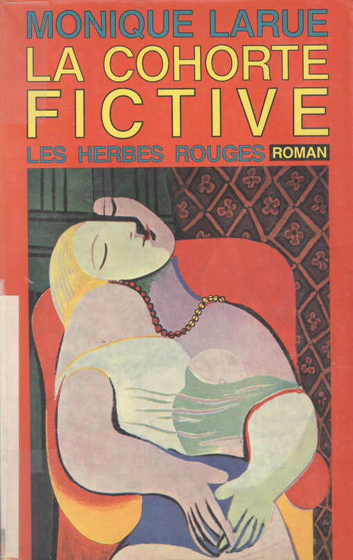 La cohorte fictive : roman