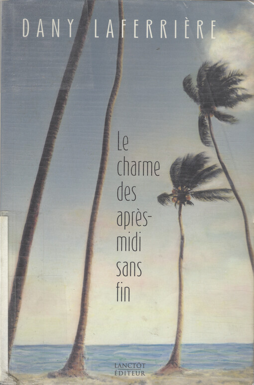 Le charme des après-midi sans fin