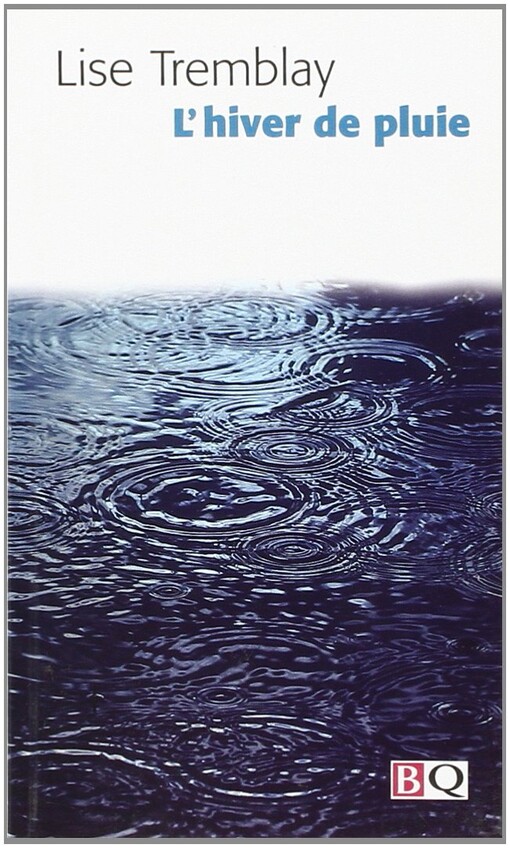 L'hiver de pluie