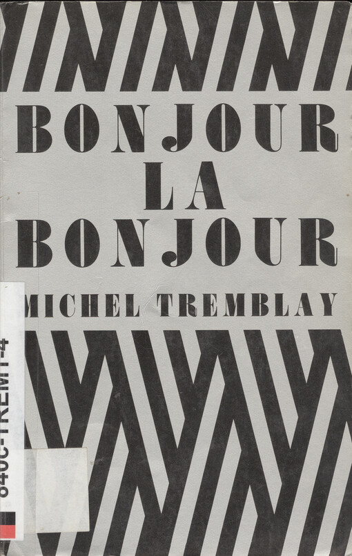 Bonjour, la, bonjour : a play