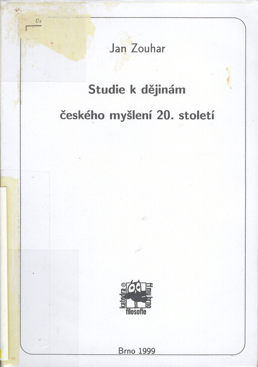 Studie k dějinám českého myšlení 20. století