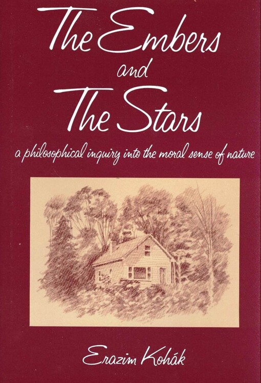 The embers and the stars : a philosophical inquiry into the moral sence of nature