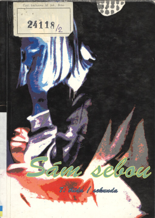 Sám sebou 2 : [učebnice pro 7. ročník základní školy a sekundu osmiletých gymnázií]