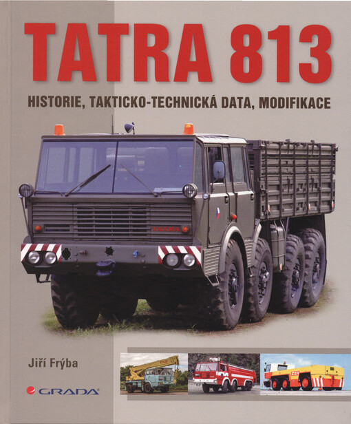 Tatra 813 | Frýba Jiří - e-kniha