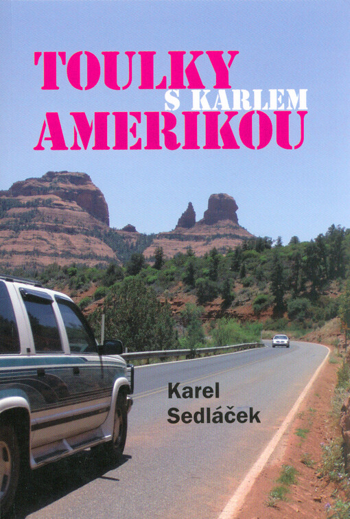 Toulky s Karlem Amerikou