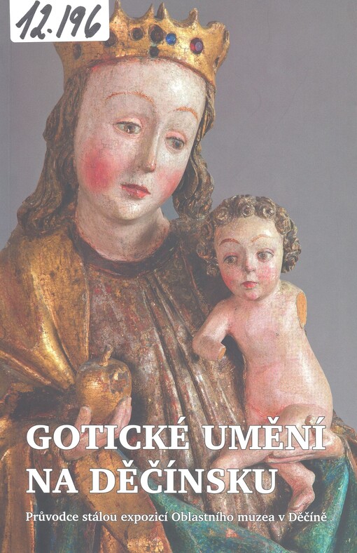 Gotické umění na Děčínsku