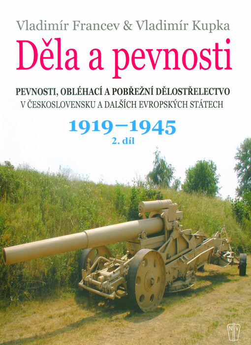Děla a pevnosti - 2. díl