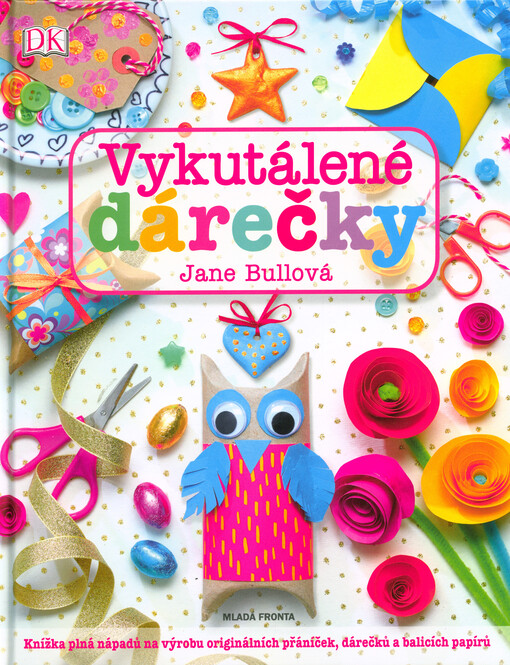 Vykutálené dárečky