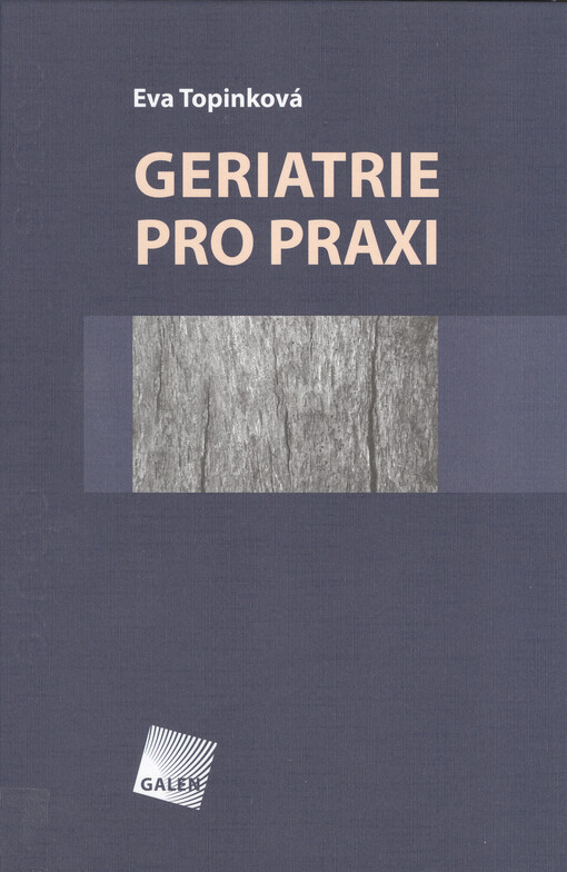 Geriatrie pro praxi