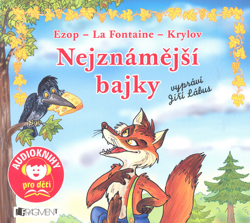 Nejznámější bajkyEzop, La Fontaine, Krylov