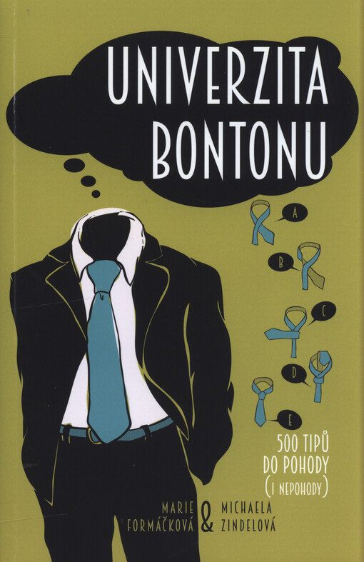 Univerzita bontonu : 500 tipů do pohody (i nepohody)