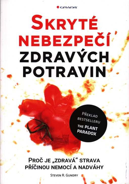 Skryté nebezpečí zdravých potravin | Gundry Steven R. - e-kniha