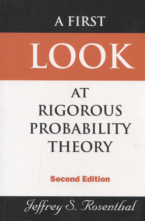 A first look at rigorous probability theory