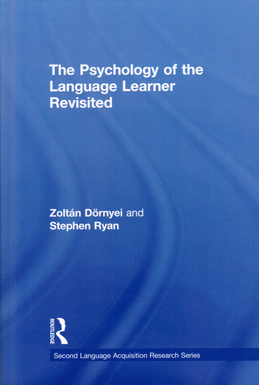The psychology of the language learner revisited