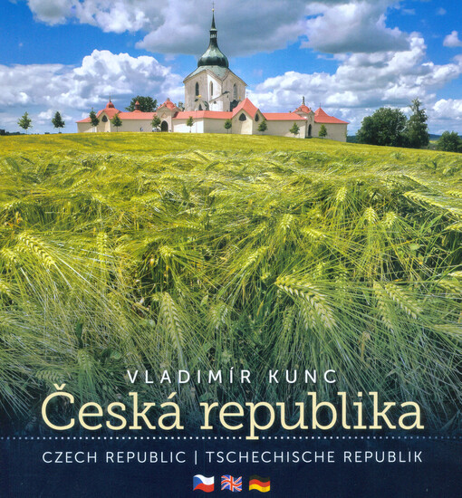 Česká republika = Czech Republic = Tschechische Republik