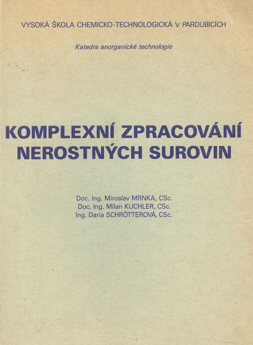 Komplexní zpracování nerostných surovin