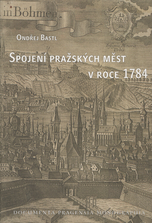 Spojení pražských měst v roce 1784: Edice rukopisu č. 322