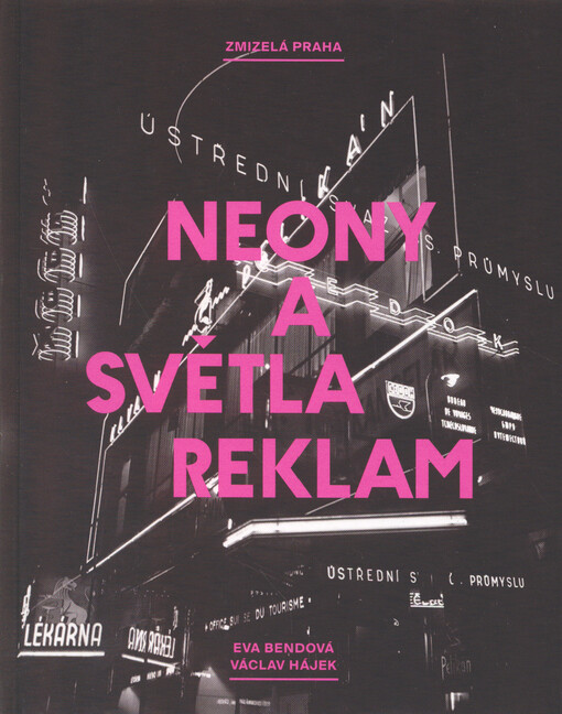 Neony a světla reklam