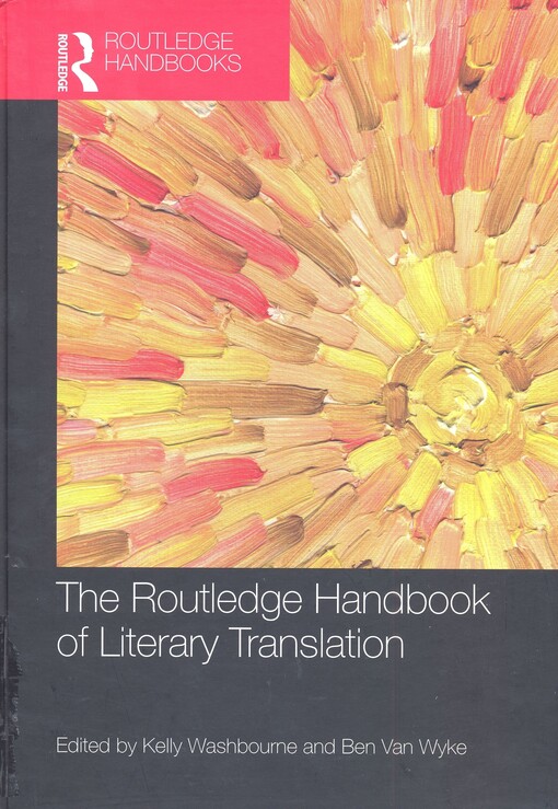 The Routledge handbook of literary translation