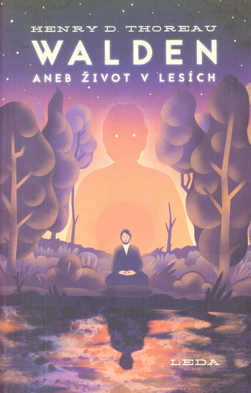 Walden, aneb, Život v lesích