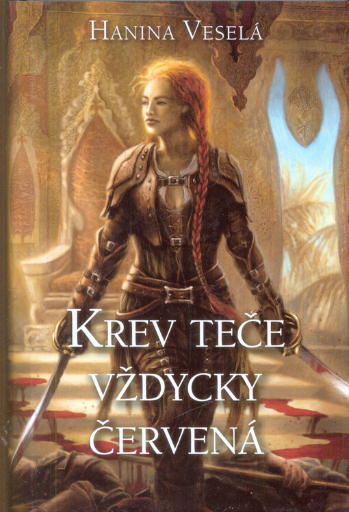 Krev teče vždycky červená