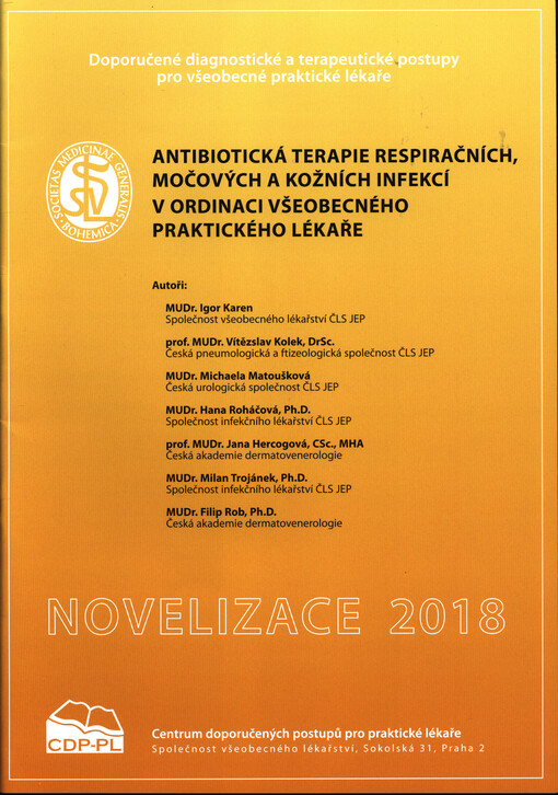 Antibiotická terapie respiračních, močových a kožních infekcí v ordinaci všeobecného praktického lékaře