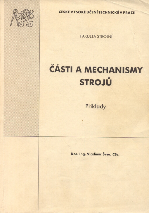 Části a mechanismy strojů : příklady