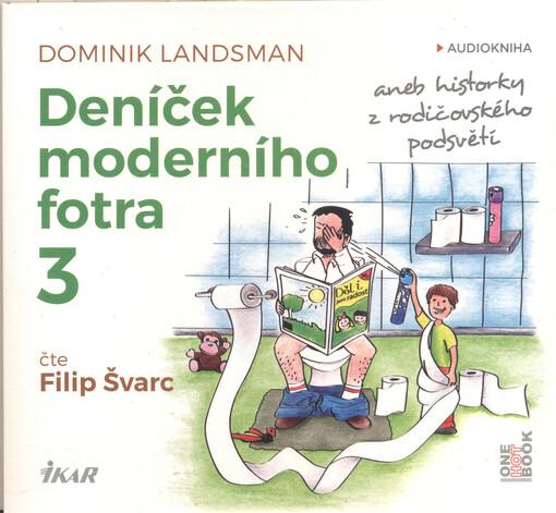 Deníček moderního fotra 3