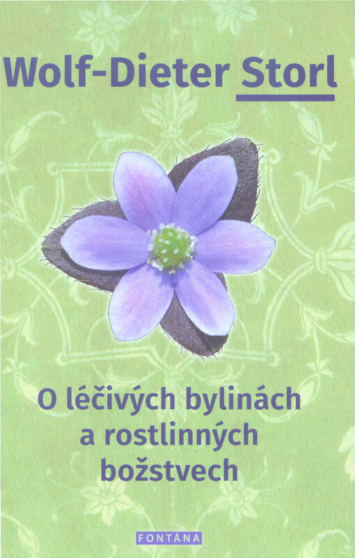 O léčivých bylinách a rostlinných božstvech