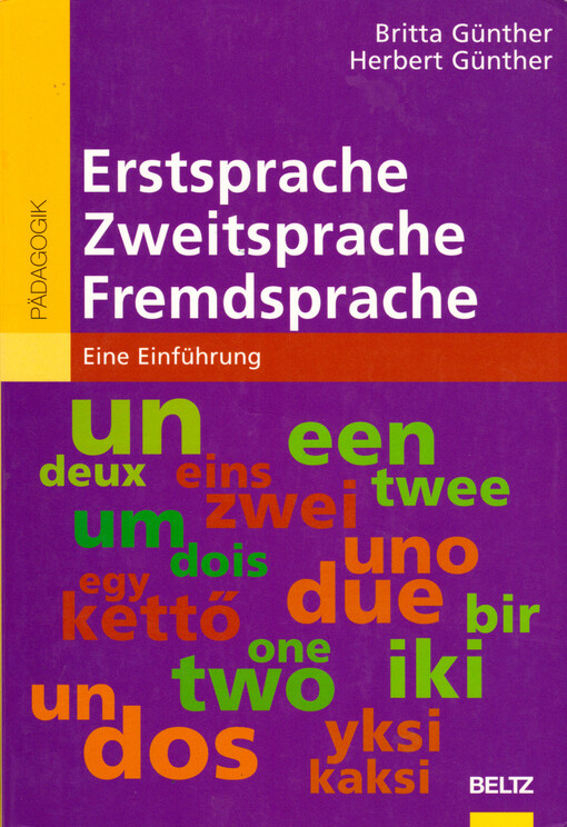 Erstsprache, Zweitsprache, Fremdsprache : eine Einführung