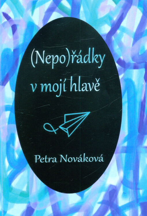 (Nepo)řádky v mojí hlavě